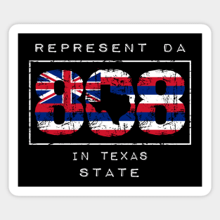 Rep Da 808 in Texas State by Hawaii Nei All Day Sticker
